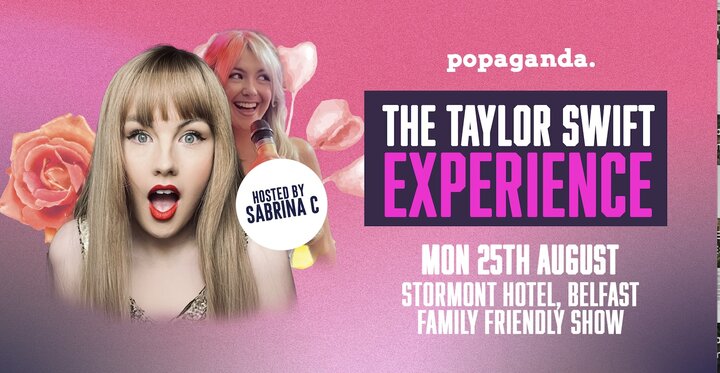 The Taylor Swift Experience (Stormont Hotel)