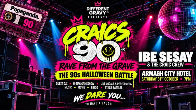 Different Gravy / Craics 90 Hallowen / ARMAGH