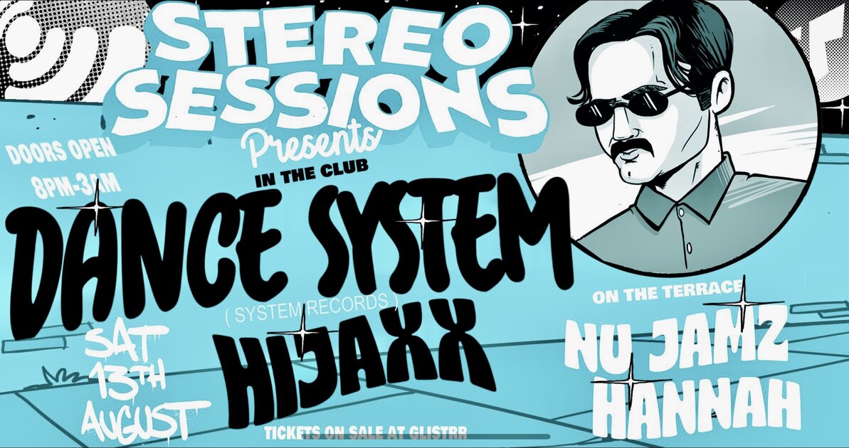 STEREO SESSIONS presents  DANCE SYSTEM at Thompsons Garage, Belfast on Sat 13 Aug 2022