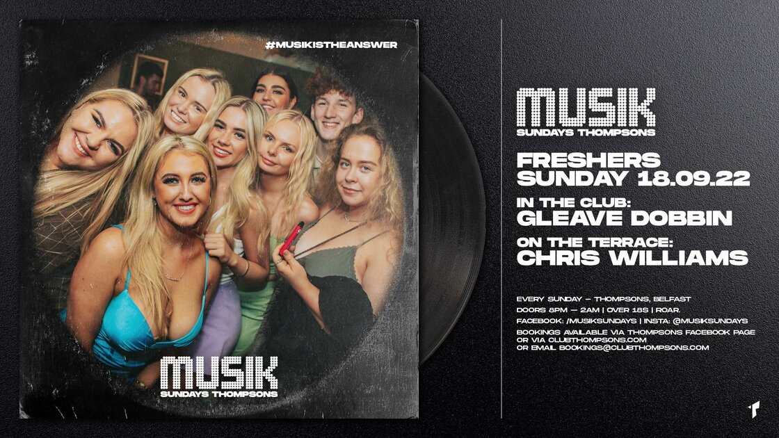 Musik Sundays Freshers 2022 Tickets Tables 18 09 2022 At