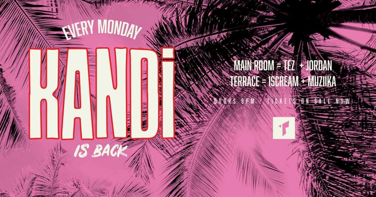 KANDI - MONDAY AT THOMPSONS  at Thompsons Garage, Belfast on Mon 10 Jul