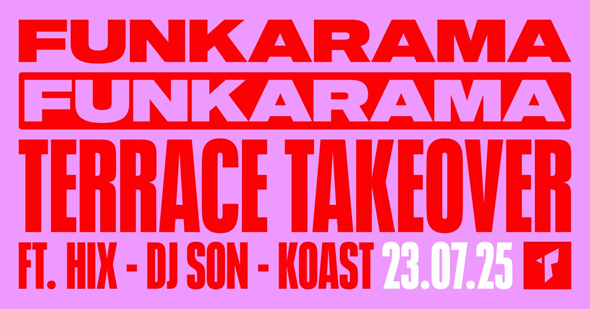 FUNKARAMA // DJ SON & HIX // KOAST TERRACE TAKEOVER // 23RD JULY at Thompsons Garage, Belfast on Wed 23 Jul
