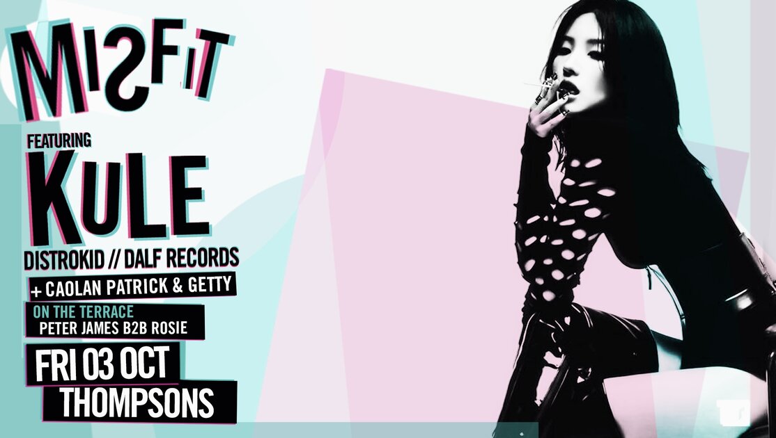 MiSFIT presents KULE (Distrokid // DALF Records) at Thompsons Garage, Belfast on Fri 3 Oct 2025