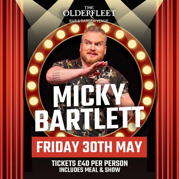 Comedy Club with Micky Bartlett at Olderfleet Bar & Lounge, Larne on Fri 30 May