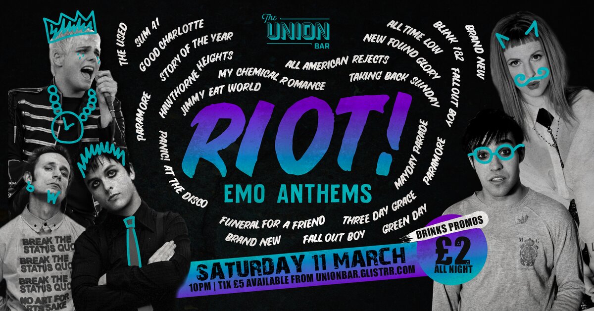 RIOT! Emo anthems all night in The Union Bar! at The Union Bar, Queen's Students' Union, Belfast on Sat 11 Mar 2023