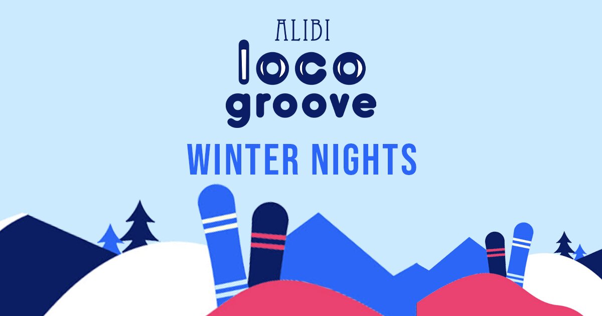 LOCO GROOVE - WINTER NIGHTS at Alibi, Belfast on Sat 21 Jan 2023