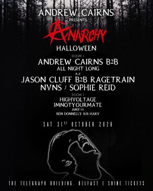 ANDREW CAIRNS pres ANARCHY HALLOWEEN