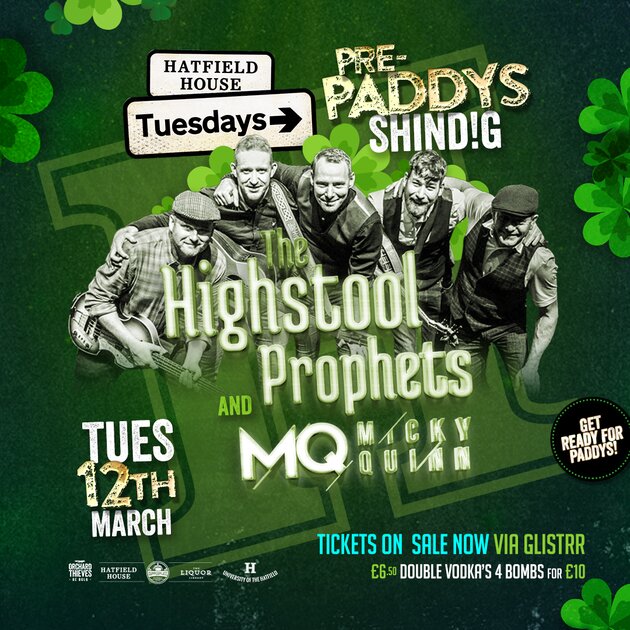 Hatfield Tuesdays Presents PREPADDY'S SHINDIG w/ Highstool Prophets