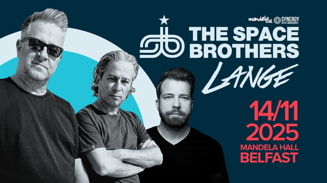The Space Brothers / Lange at Mandela Hall, Belfast on Fri 14 Nov