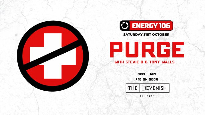 Energy 106 - The Purge - Halloween Night