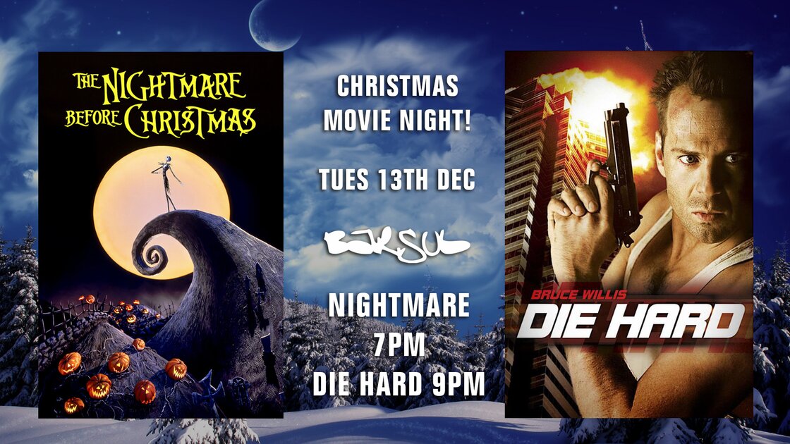 CHRISTMAS MOVIE NIGHT THE NIGHTMARE BEFORE CHRISTMAS & DIE HARD at
