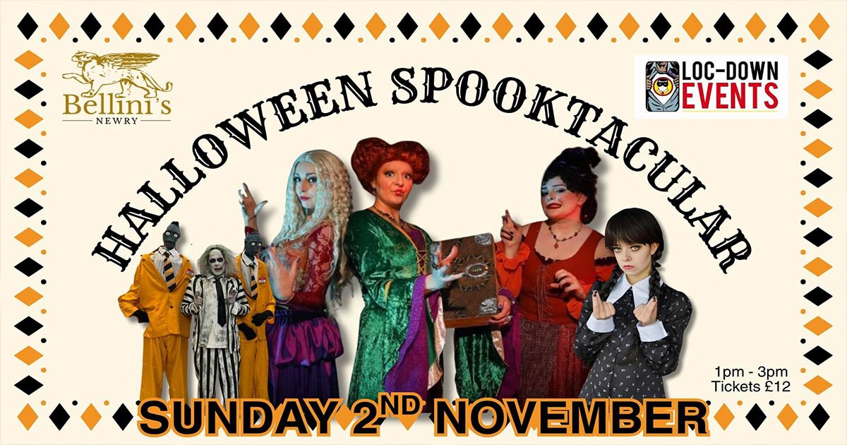 Halloween Spooktacular at Bellini's Newry, Newry on Sun 2 Nov