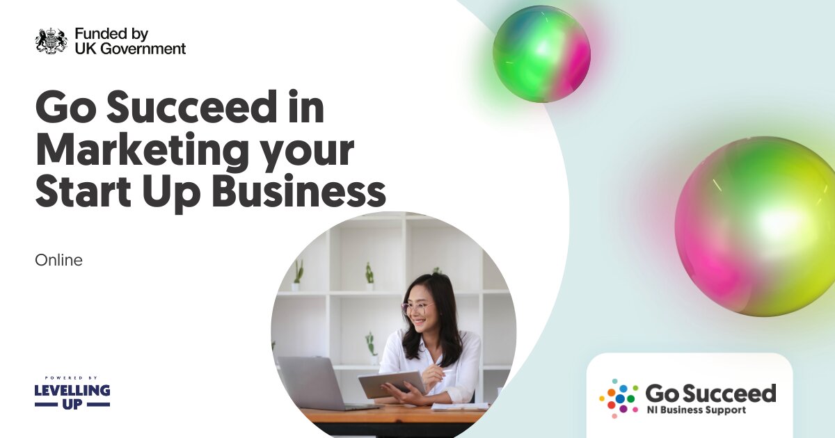 Go Succeed in Marketing Your Start Up Business Live Stream on Wed 1 May 2024