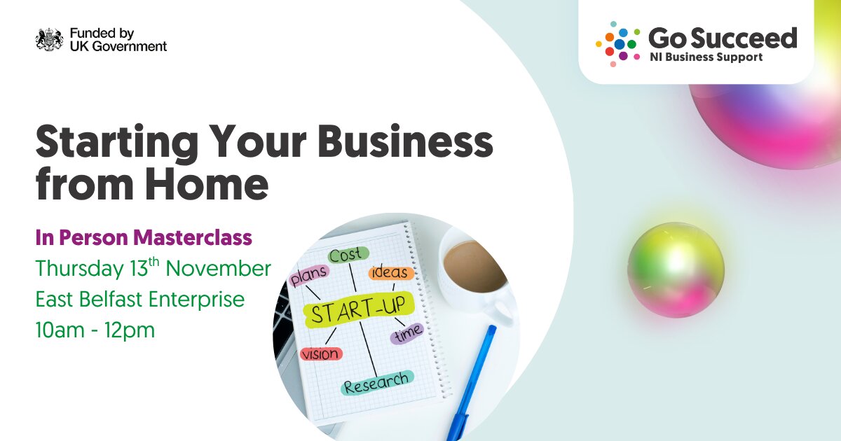 Starting Your Business from Home at East Belfast Enterprise, Belfast on Thu 13 Nov 2025