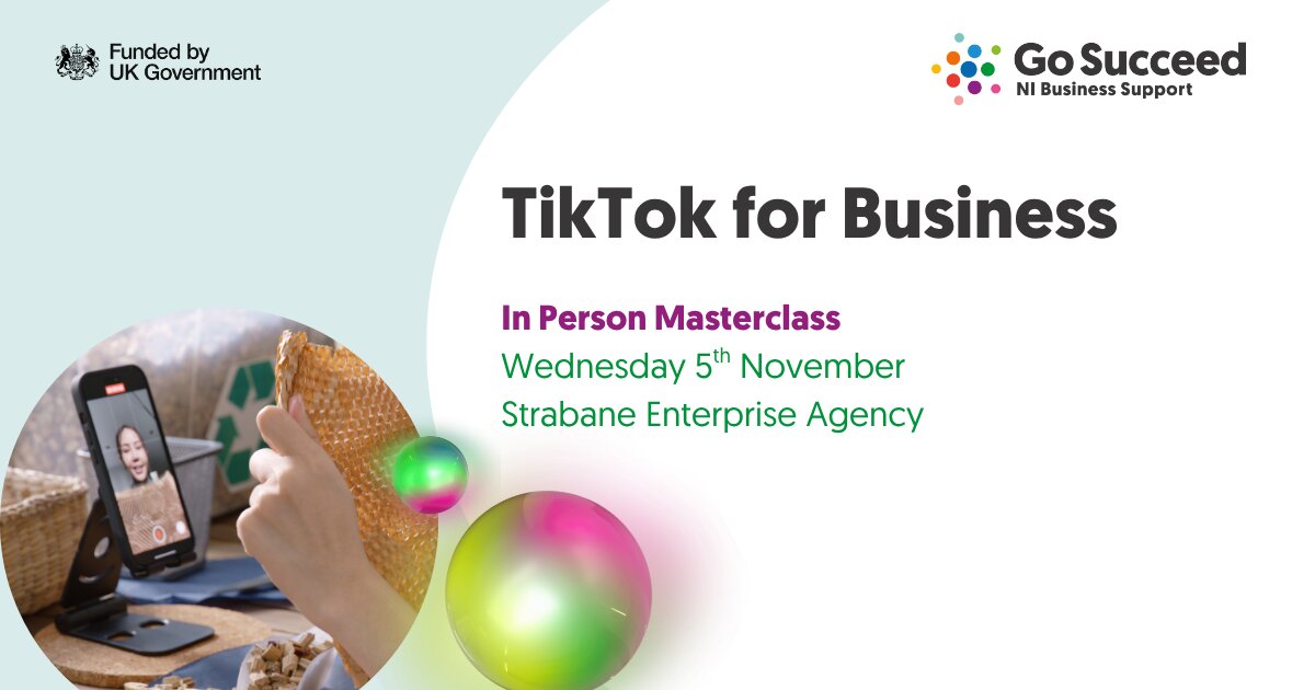 TikTok for Business at Strabane Enterprise Agency, Strabane on Wed 5 Nov 2025