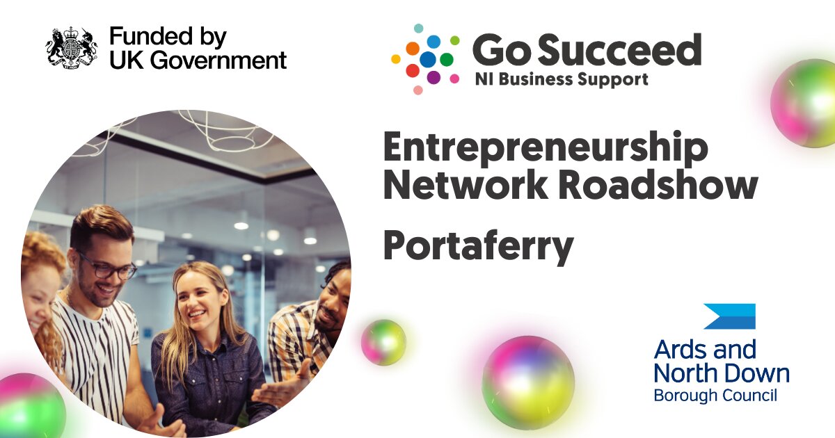 Entrepreneurship Network Roadshow - Portaferry at Portaferry Market, Newtownards on Thu 2 Oct