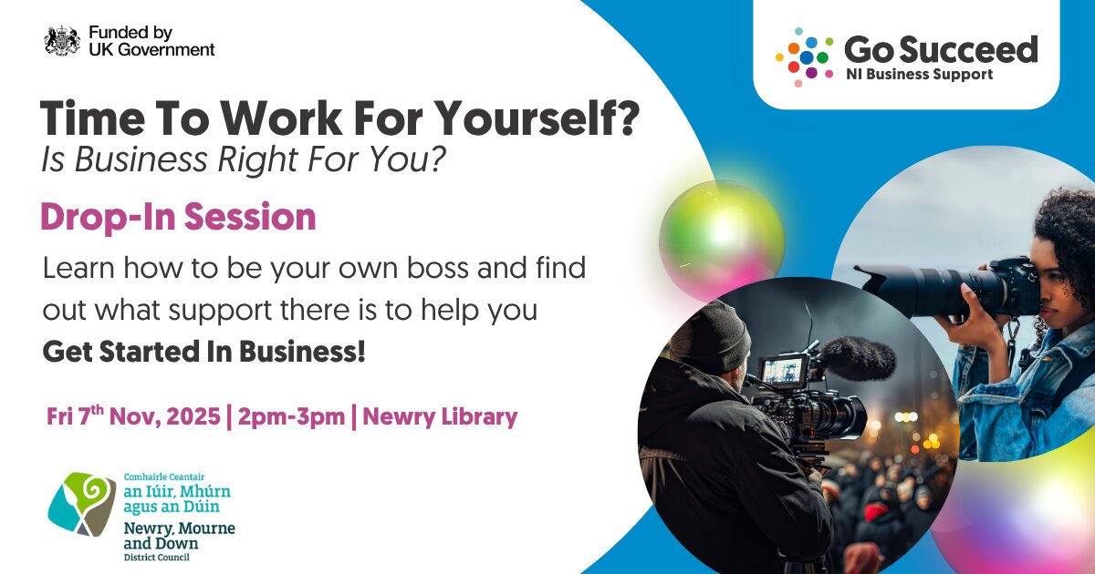 Time to Work for Yourself? Is Business Right for You? at Newry City Library, Newry on Fri 7 Nov 2025