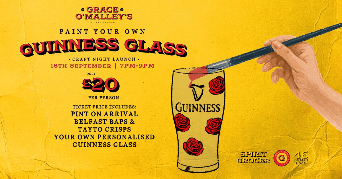 Paint Your Own Guinness Glass at The Points ( Upstairs ), Belfast on Thu 18 Sep