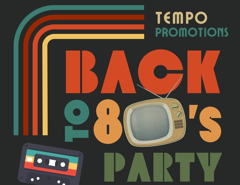 Back to the 80's Party at Newry Variety Market, Newry on Sat 11 Oct 2025