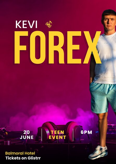 Kevi Forex Teen Rave at Balmoral Hotel, Belfast on Fri 20 Jun