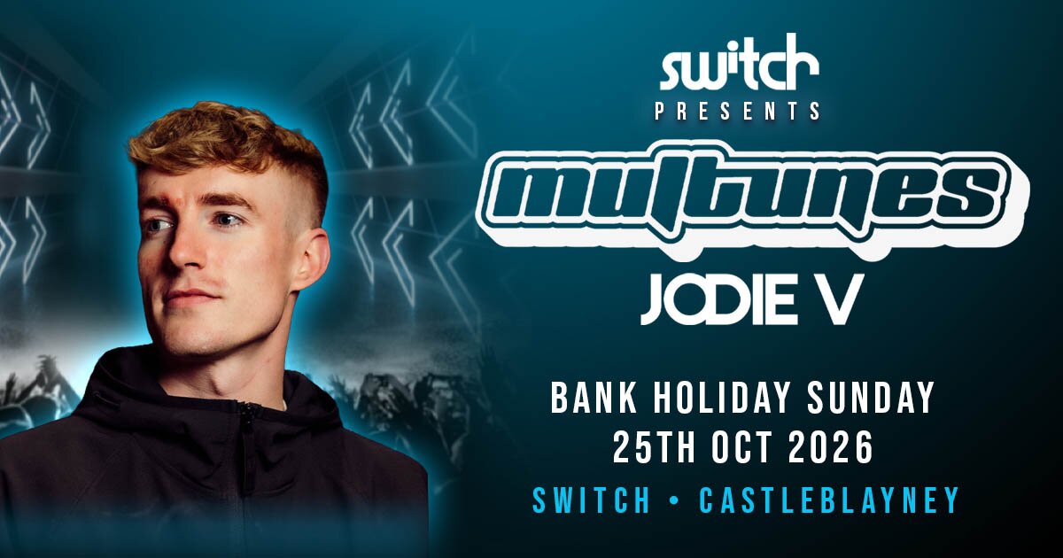 SWITCH PRESENTS MULTUNES BANK HOLIDAY SUNDAY